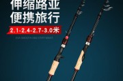 探讨在路亚河里钓鱼的理想调性竿选择（挑选适合路亚河里钓鱼的调性竿，提高钓鱼效果）